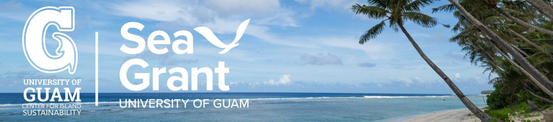 UOG Center for Island Sustainability & Sea Grant banner