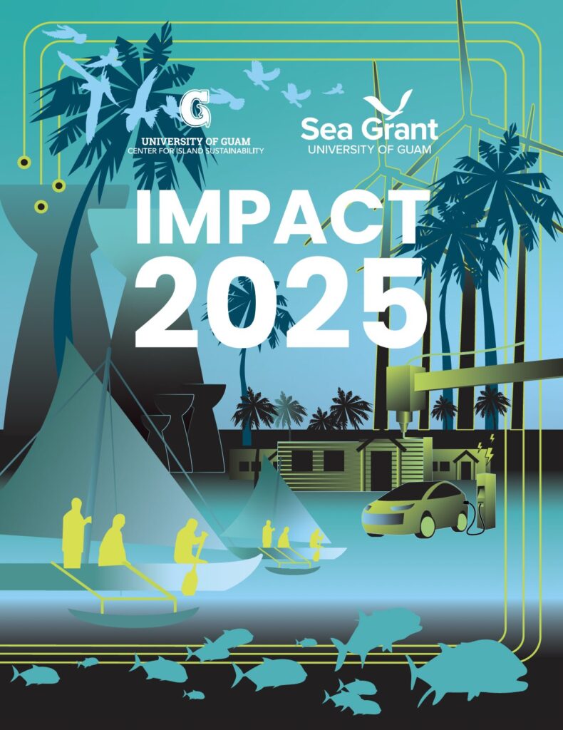 A link to UOG CIS & Sea Grant 2025 Impact Report